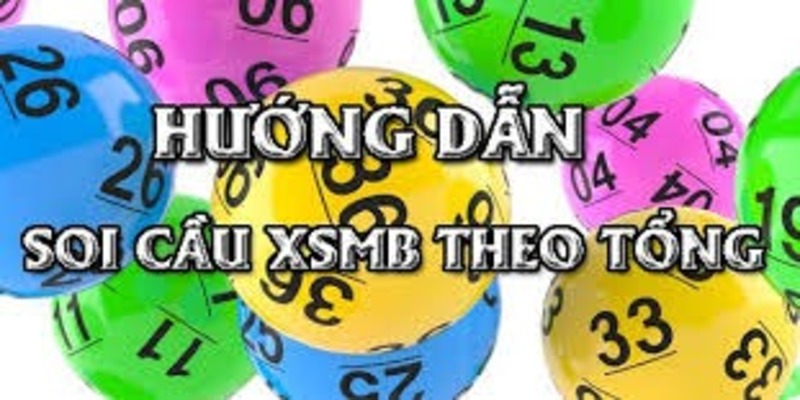 Phương pháp soi cầu kèo xổ số theo tổng đề hay, thú vị